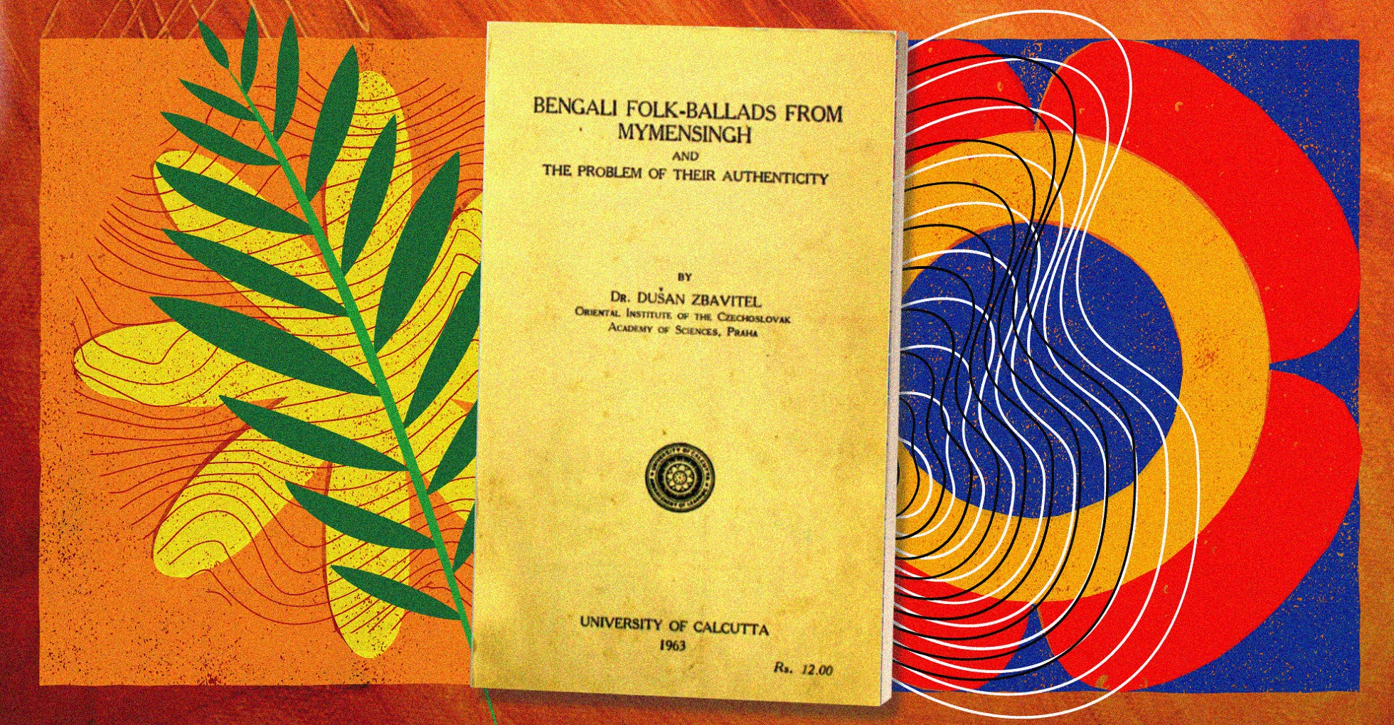 Songs of our soil: In praise of Mymensingh’s Bangla folk ballads