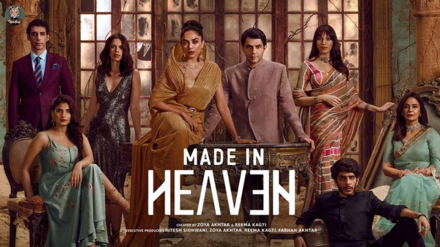 'Made in Heaven' season 2 drops early on Amazon Prime 