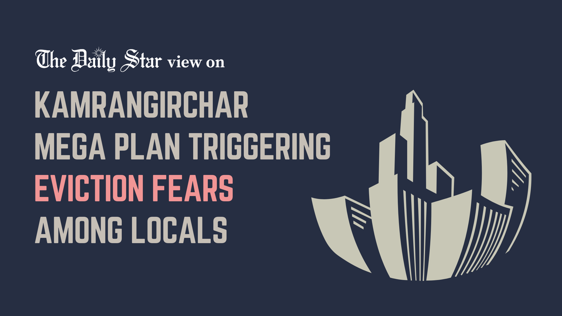 Will there be a large-scale eviction in Kamrangirchar?