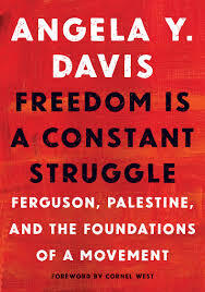 Cover of Freedom Is A Constant Struggle by Angela Y Davis