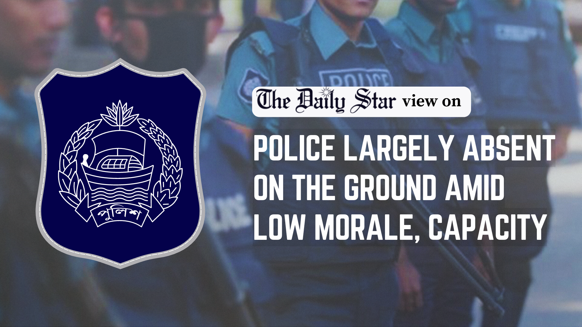 Restoring full police capacity is vital for public security