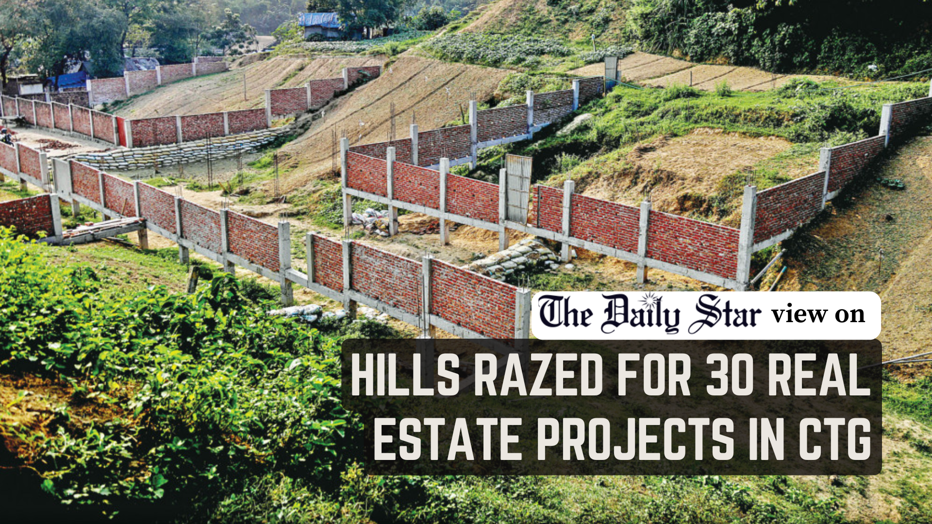 Save Chattogram hills from destruction