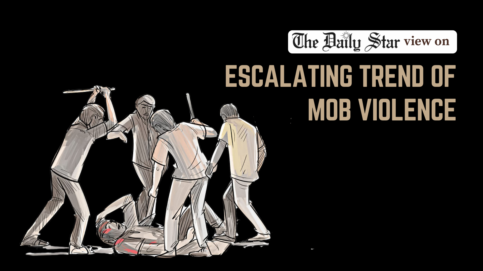 Police alone cannot take on violent mobs