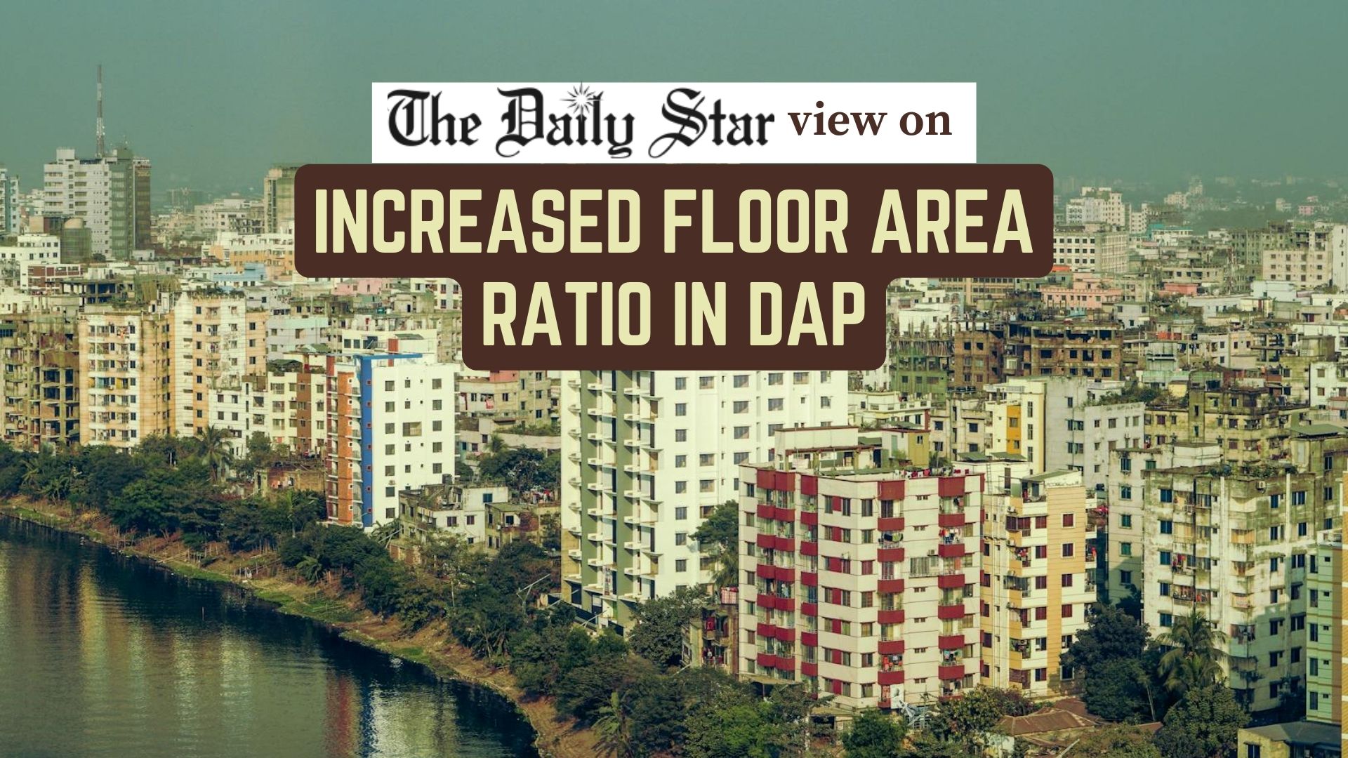 Don’t compromise Dhaka’s liveability