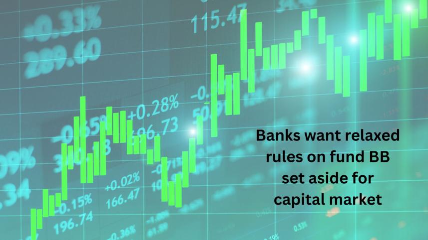 banks_want_relaxed_rules_on_fund_bb_set_aside_for_capital_market.jpg