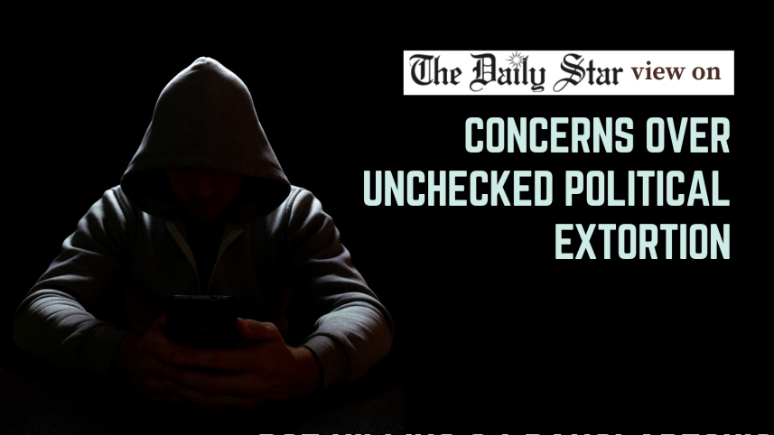 political extortion in Bangladesh political extortion in Bangladesh