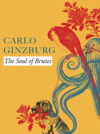 ginzburg_the_soul_of_brutes_cover.jpg